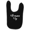woman up Baby Bibs
