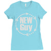 new guy Ladies Fitted T-Shirt