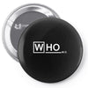 who m.d Pin-back button