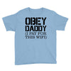 obey daddy Youth Tee