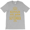 kings are born  september T-Shirt