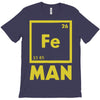 chemical element for iron man T-Shirt