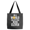 be an eleven Tote Bags