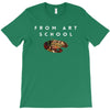 From Art School T-Shirt