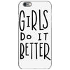 girls do it better iPhone 6/6s Case