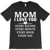 I Love You Mom T-Shirt