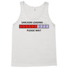 sarcasm loading please wait (2) Tank Top