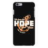 We Have This Hope As an Anchor Uterine-Endometrial Cancer Awareness iPhone 6 Plus/6s Plus Case