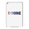 Dobre iPad Mini 4