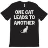 pet lover girls im one leads to another T-Shirt