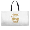 make coffee not war Weekender Totes
