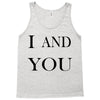 i and you Tank Top