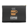 coffee addiction Accessory Pouches