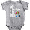 my weekend is all booked Baby Bodysuit