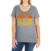 you can't scare me i'm a 1st grade teach Ladies Curvy T-Shirt