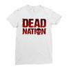 dead nation Ladies Fitted T-Shirt