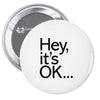 ITS OKAY Pin-back button