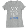 my blood type is alcohol Ladies Fitted T-Shirt
