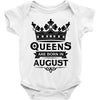 Queens Are Born In August Baby Onesie