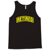 retired Tank Top