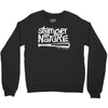 stranger by nature Crewneck Sweatshirt