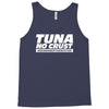 tuna no crust Tank Top