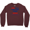 idk not trump though 2016 Crewneck Sweatshirt