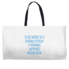 morning person Weekender Totes