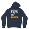 relationship status taken by a roofer Hoodie