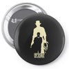 obtainer of rare antiquities Pin-back button