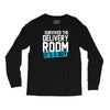 survived the delivery room it's a boy Long Sleeve Shirts
