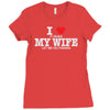 i love when my wife let me go fishing Ladies Fitted T-Shirt