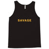 Savage Tank Top