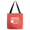 sarcastic comment loading please wait funny cool humour Tote Bags