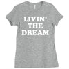 livin the dream Ladies Fitted T-Shirt