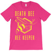 death bee bee keeper T-Shirt
