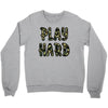 Play Hard Crewneck Sweatshirt