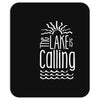 the lake is calling Mousepad