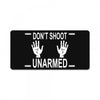 dont shoot License Plate
