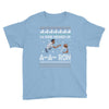 ya done messed up a a ron ugly sweater Youth Tee