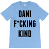 Dani Kind T-Shirt