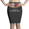 super lazy Pencil Skirts