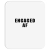 engaged af Mousepad