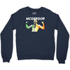 mcgragor notorious Crewneck Sweatshirt