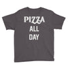pizza all day Youth Tee