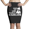 not at the table carlos hangover Pencil Skirts