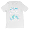 Mom Great Job I'm Awesome Love Happy Mother's Day T-Shirt