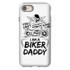 You Cant Scare Me I am Biker Daddy iPhone 8