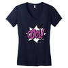 cool !!! Women's V-Neck T-Shirt
