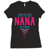 Have No Fear Nana Is Here Ladies Fitted T-Shirt